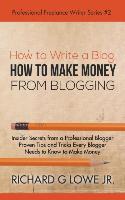 How to Write a Blog, How to Make Money from Blogging