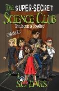 The Super-Secret Science Club: The Secrets of Rosalind