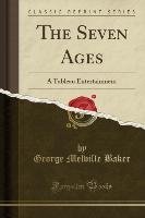 The Seven Ages