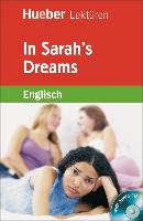 In Sarahs Dreams. Lektüre + CD