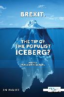 Brexit. The Tip of The Populist Iceberg?
