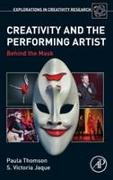 Creativity and the Performing Artist
