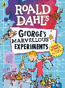 Roald Dahl: George's Marvellous Experiments