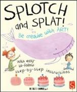 Splotch and Splat: Get Creative