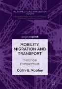 Mobility, Migration and Transport