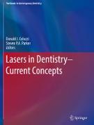 Lasers in Dentistry¿Current Concepts