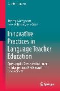 Innovative Practices in Language Teacher Education