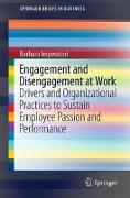 Engagement and Disengagement at Work