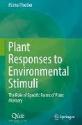 Plant Responses to Environmental Stimuli