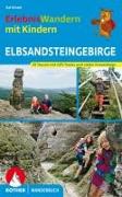 Erlebniswandern mit Kindern Elbsandsteingebirge