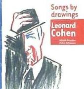 Songs by drawings : homenaje a Leonard Gohen