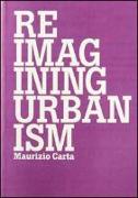 Reimagining Urbanism