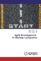 Agile Development in Startup Companies