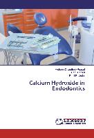 Calcium Hydroxide in Endodontics