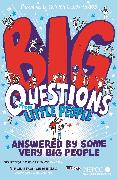 Big Questions from Little People . . . Answered by Some Very Big People