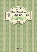 Mein Kochbuch aus der Steiermark