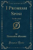 I Promessi Sposi, Vol. 1 of 2