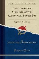 Evaluation of Ground Water Resources, South Bay