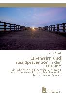 Lebenssinn und Suizidprävention in der Ukraine