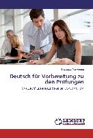 Deutsch für Vorbereitung zu den Prüfungen