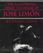 The Illustrated Dance Technique of José Limón