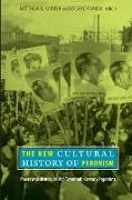 The New Cultural History of Peronism: Power and Identity in Mid-Twentieth-Century Argentina