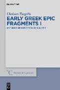 Early Greek Epic Fragments I