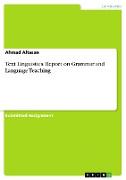 Text Linguistics. Report on Grammar and Language Teaching