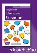 Die 50 besten Ideen zum Storytelling