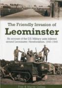 The Friendly Invasion of Leominster