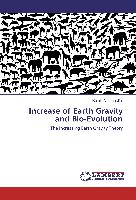 Increase of Earth Gravity and Bio-Evolution