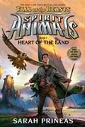 Heart of the Land (Spirit Animals: Fall of the Beasts, Book 5)