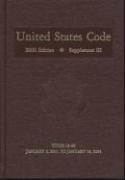 United States Code, 2000, Supplement 3, V. 2: Title 12, Banks and Banking, to Title 20, Education, January 2, 2001 to January 19, 2004
