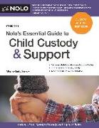 Nolo's Essential Guide to Child Custody and Support