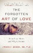 The Forgotten Art of Love