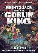 MIGHTY JACK & THE GOBLIN KING