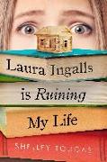Laura Ingalls Is Ruining My Life