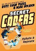 Secret Coders: Robots & Repeats
