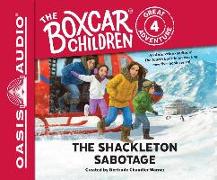 The Shackleton Sabotage (Library Edition)