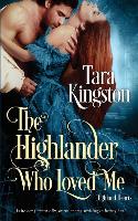 HIGHLANDER WHO LOVED ME