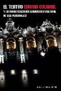 El teatro cubano colonial y la caracterización lingüístico-cultural de sus personajes