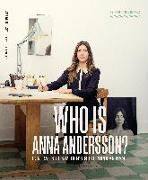 Who Is Anna Andersson: Portraits of Sweden's Most Popular Name