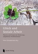 Glück und Soziale Arbeit