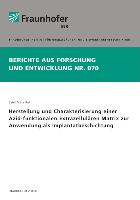 Herstellung und Charakterisierung einer Azid-funktionalen Extrazellulären Matrix zur Anwendung als Implantatbeschichtung