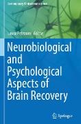 Neurobiological and Psychological Aspects of Brain Recovery