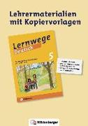 Lernwege Deutsch 5 - Heft 1 Lehrerservice