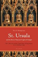 St. Ursula and the Eleven Thousand Virgins of Cologne