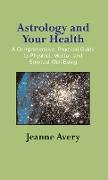 Astrology and Your Health