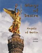 Wings of Desire - Angels of Berlin