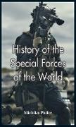 History of the Special Forces of the World